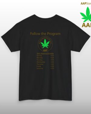 Follow The Program AAP Original Daily 420 2-side Tee