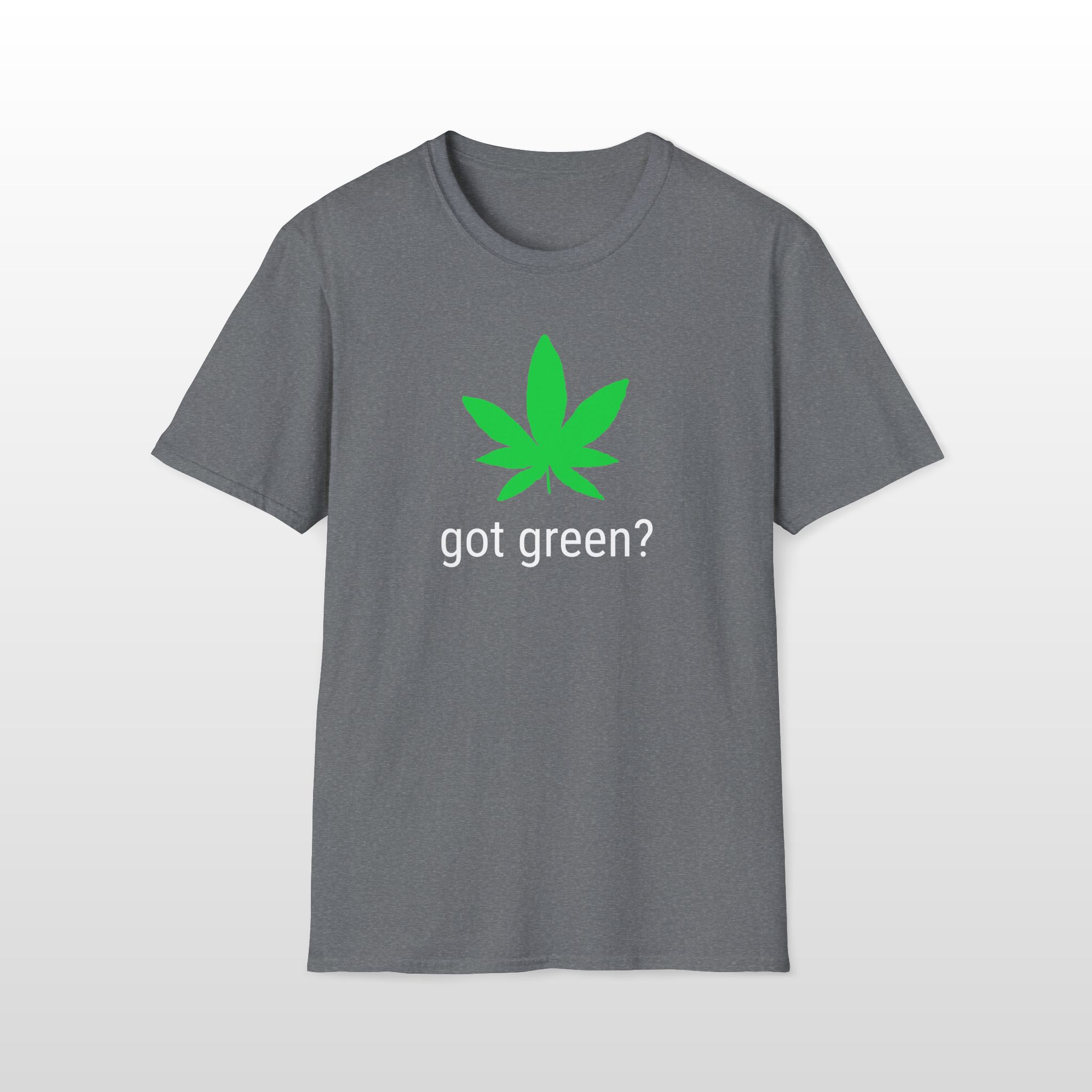 Got Green? 420 Tee - Image 4