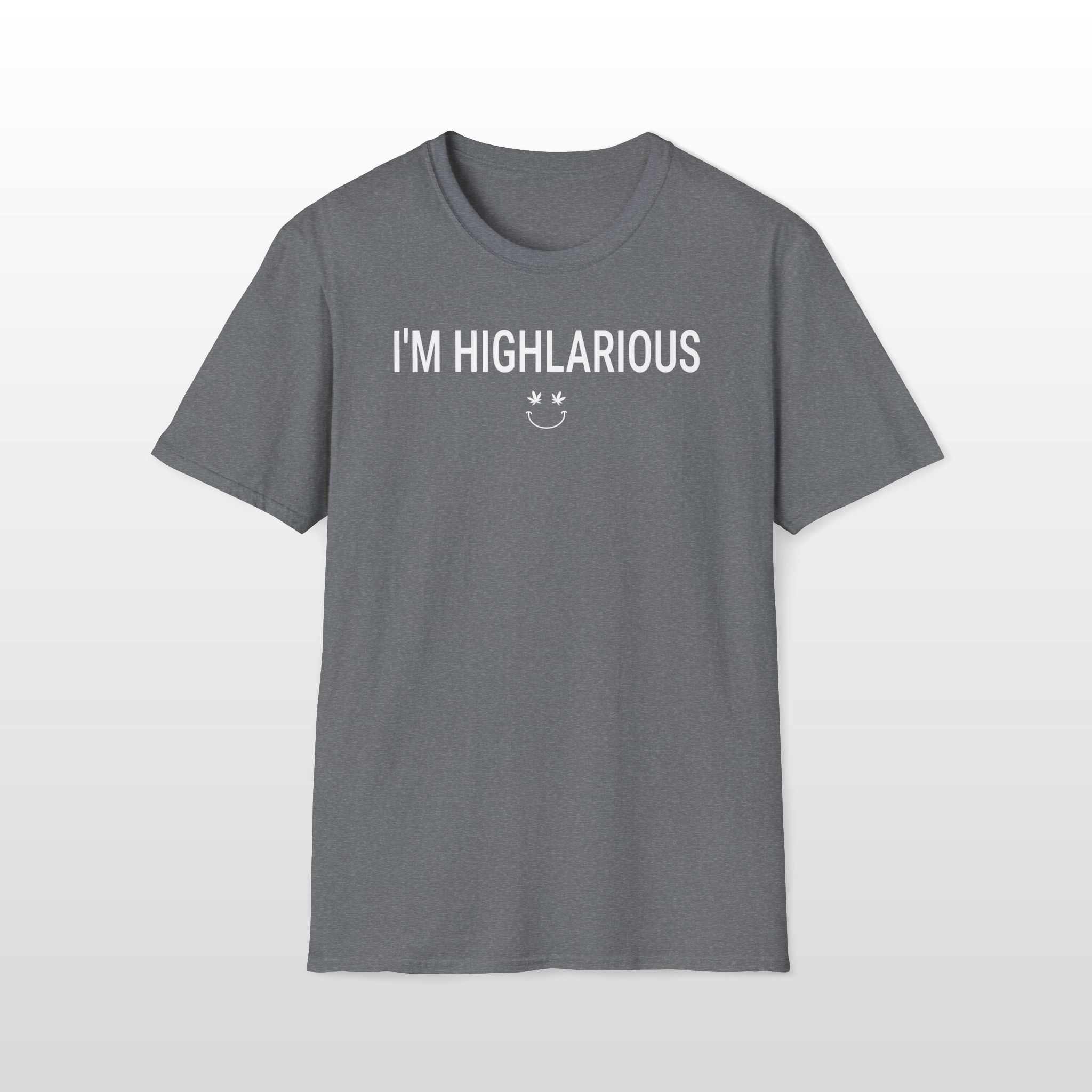 I'm Highlarious 420 Tee - Image 6
