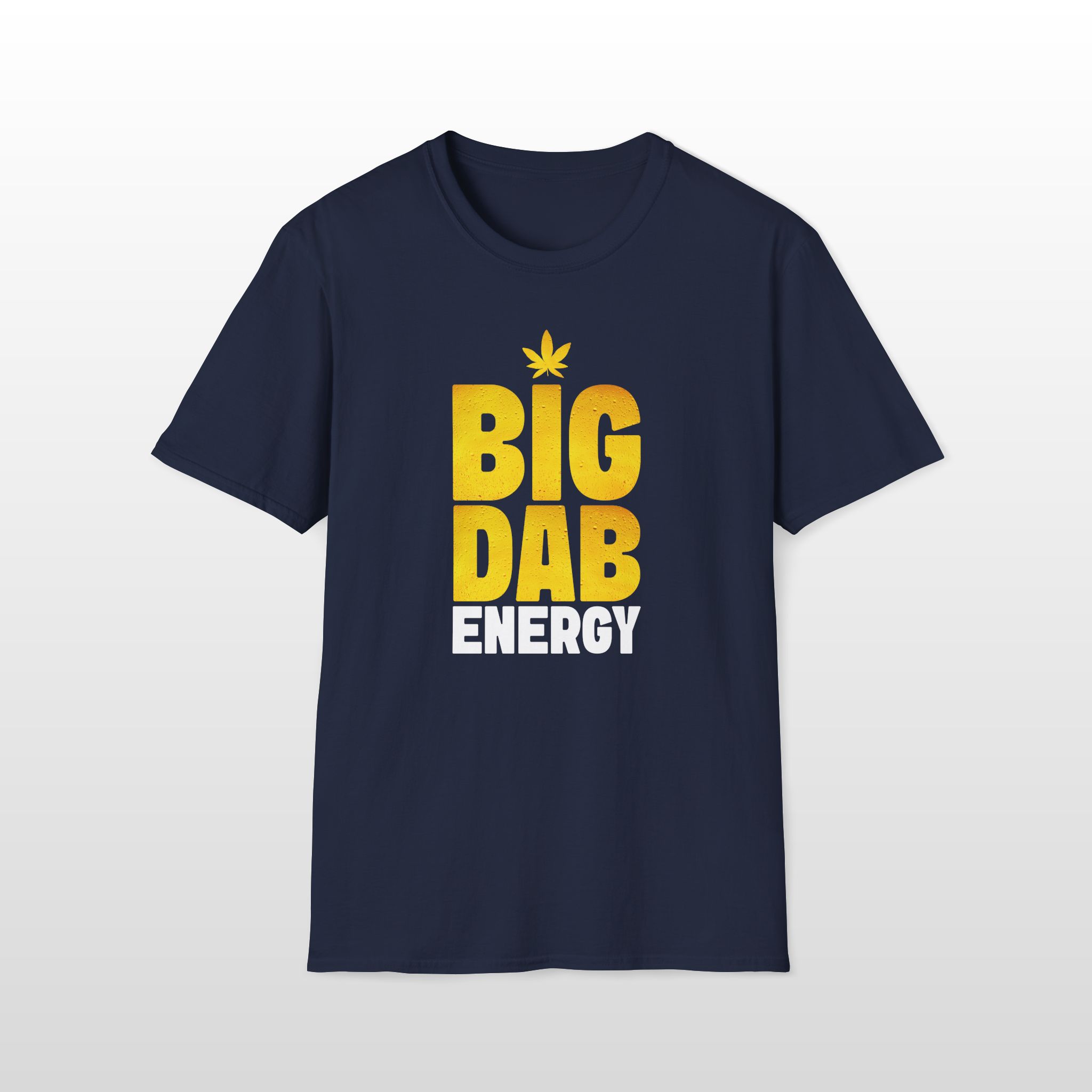 Big Dab Energy 420 Tee - Image 4