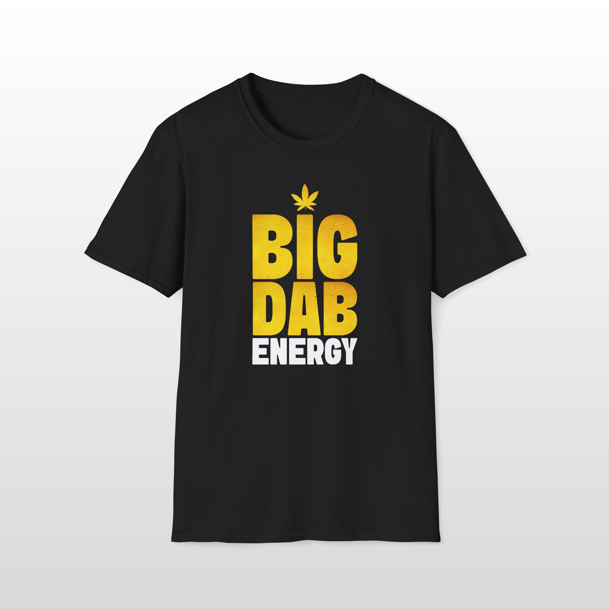 Big Dab Energy 420 Tee - Image 2