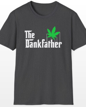 The Dankfather 420 Tee