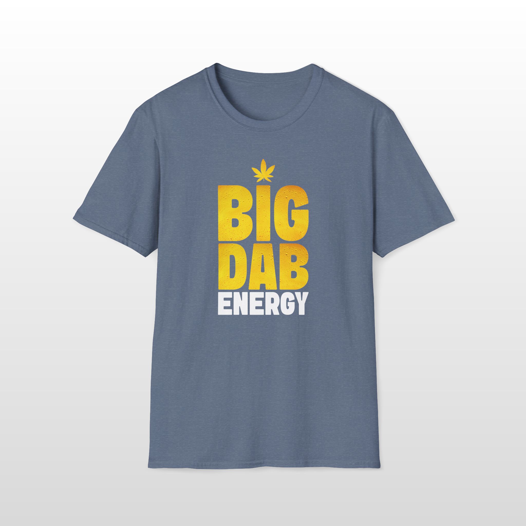Big Dab Energy 420 Tee - Image 3