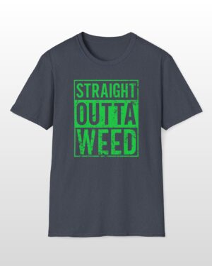 straight outta weed 420 tee
