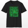 straight outta weed 420 tee