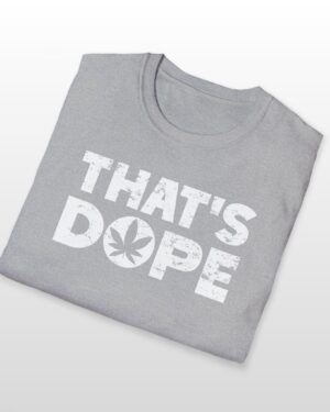 that's dope 420 tee