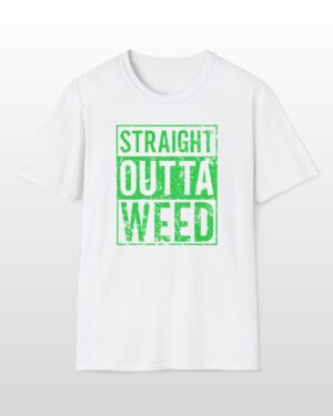 straight outta weed 420 tee