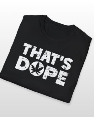 that's dope 420 tee