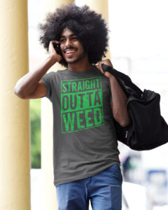 straight outta weed 420 tee