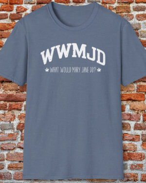 wwmjd what would mary jane do 420 tee