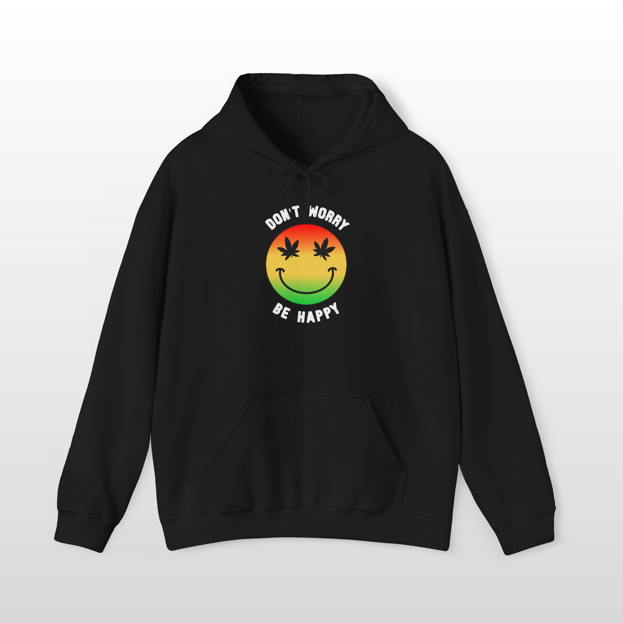 don't worry be happy stoner hoodie