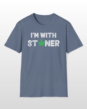 i'm with stoner 420 tee