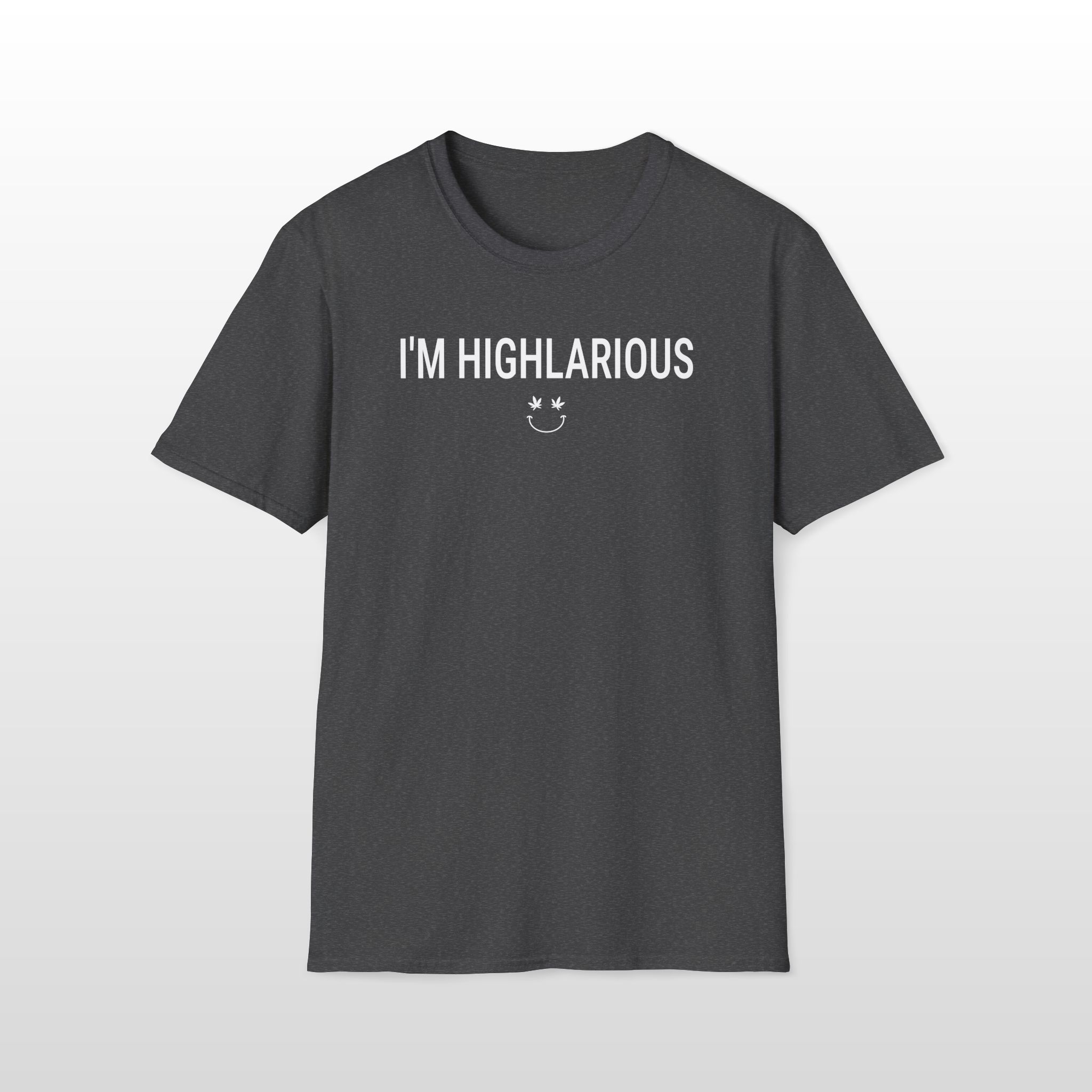 i'm highlarious 420 tee