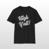 high y'all! 420 tee