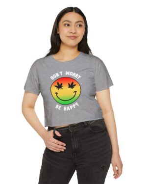 don't worry be happy 420 crop tee