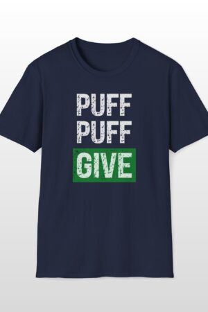 puff puff give 420 tee