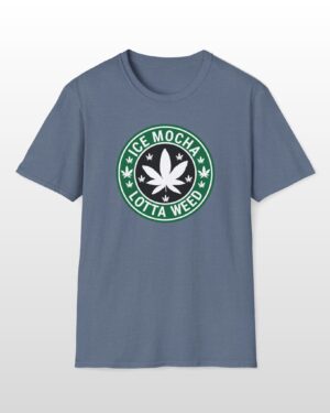 ice mocha lotta weed 420 tee
