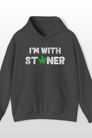 i'm with stoner 420 hoodie