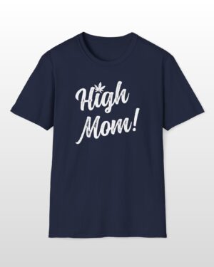 high mom 420 tee