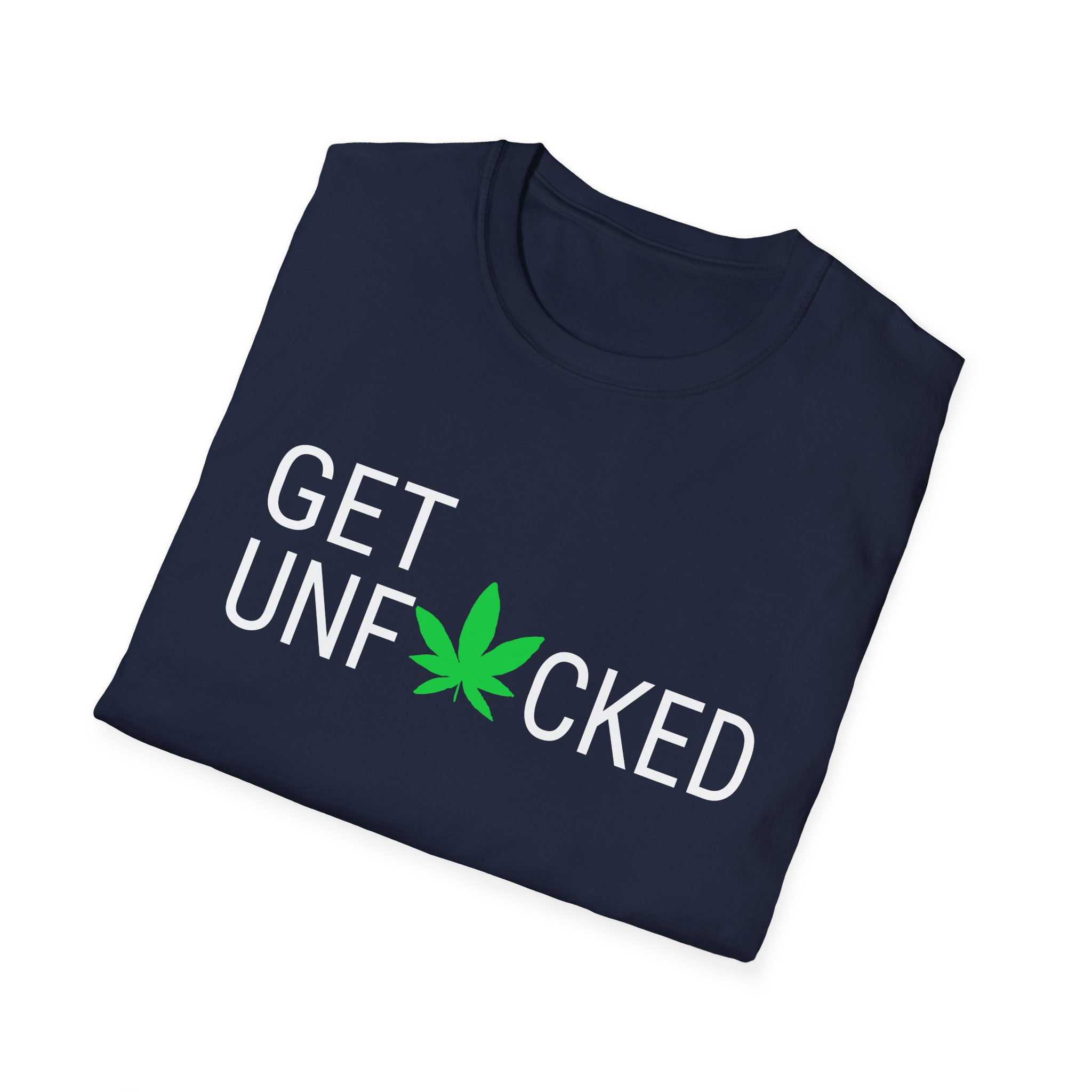 get unfucked 420 tee