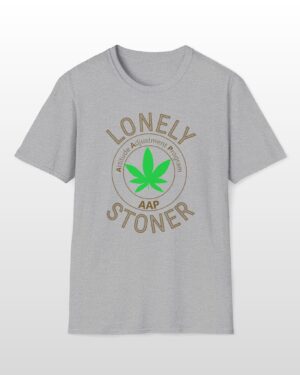 lonely stoner 420 tee