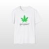 got green? 420 tee