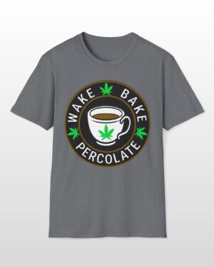 wake bake percolate 420 tee