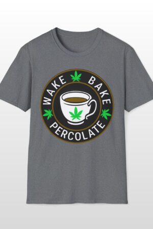 wake bake percolate 420 tee