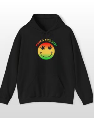 have a nice dab 420 hoodie