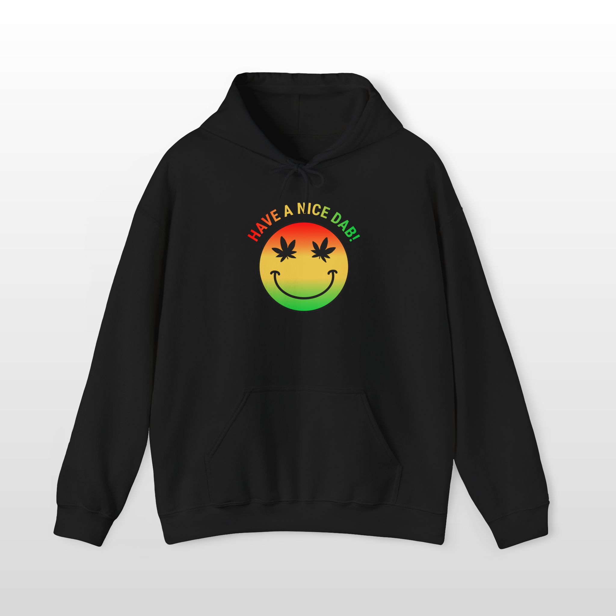 have a nice dab 420 hoodie
