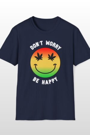 don't worry be happy 420 tee