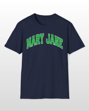 mary jane 420 tee