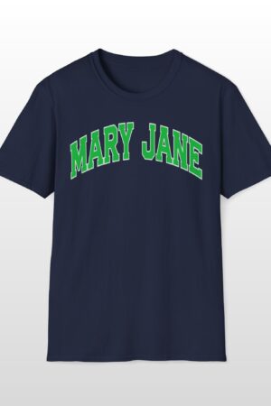 mary jane 420 tee