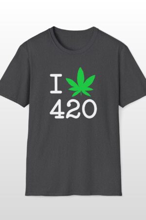 i love 420 tee