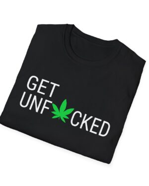 get unfucked 420 tee