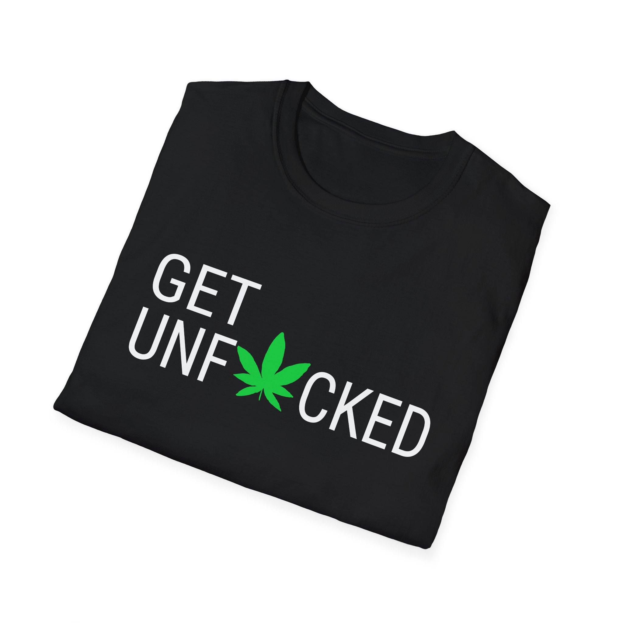 get unfucked 420 tee