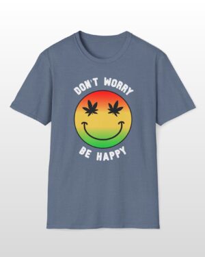 don't worry be happy 420 tee