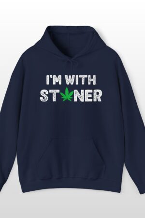 i'm with stoner 420 hoodie