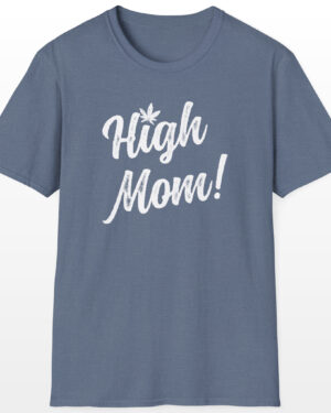high mom 420 tee