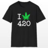 i love 420 tee