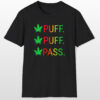 puff puff pass 420 tee