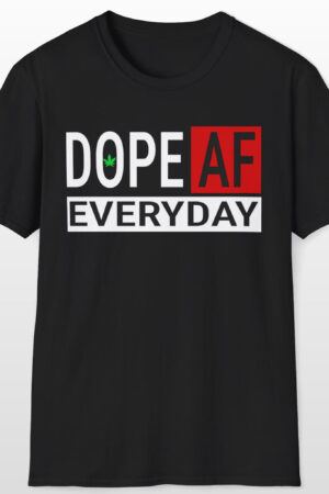dope af everyday 420 tee