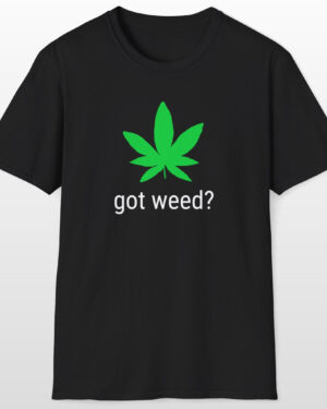 got weed 420 tee