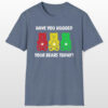 have you hugged your bears today 420 tee