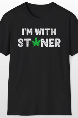 i'm with stoner 420 tee