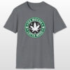 ice mocha lotta weed 420 tee