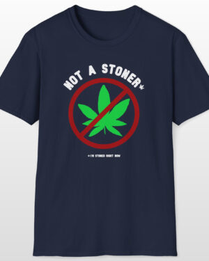 not a stoner 420 tee