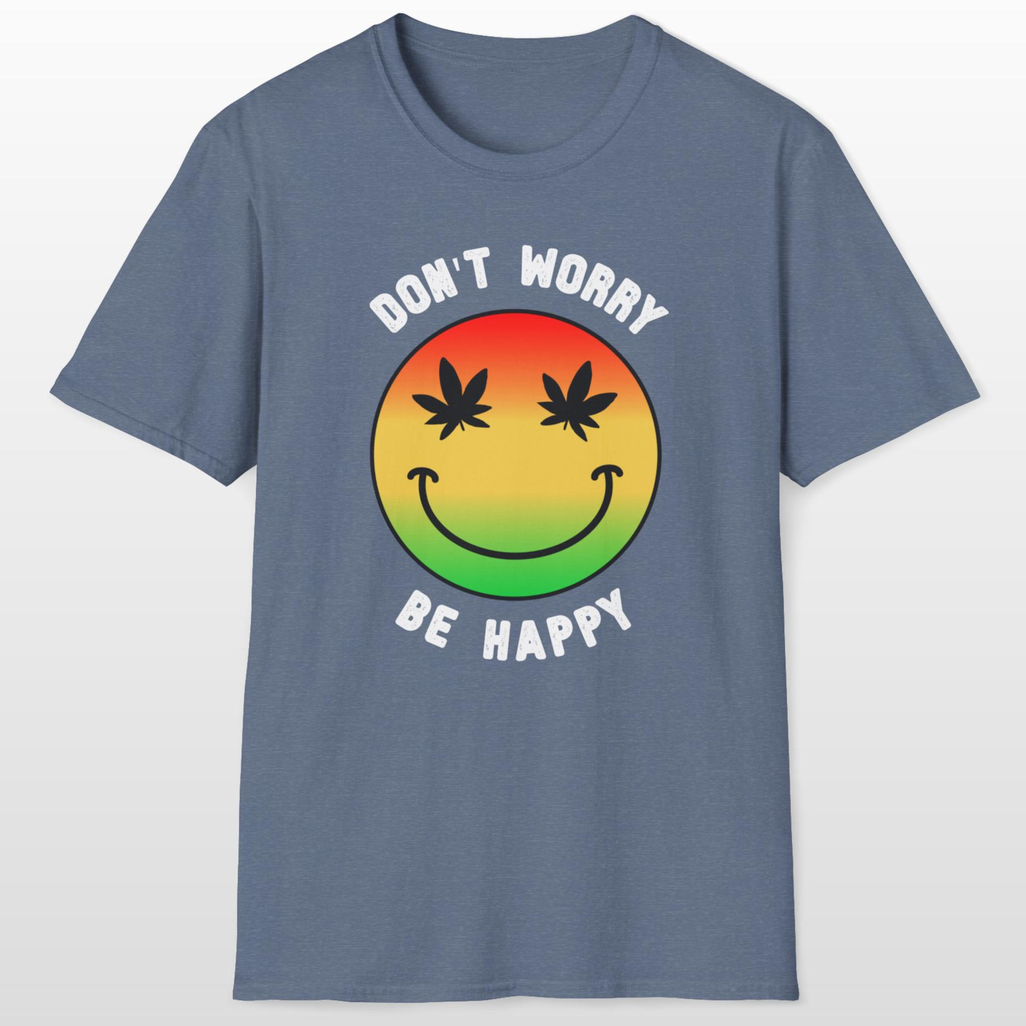 don't worry be happy 420 tee