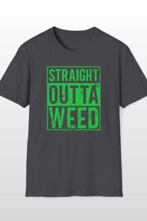 straight outta weed 420 tee