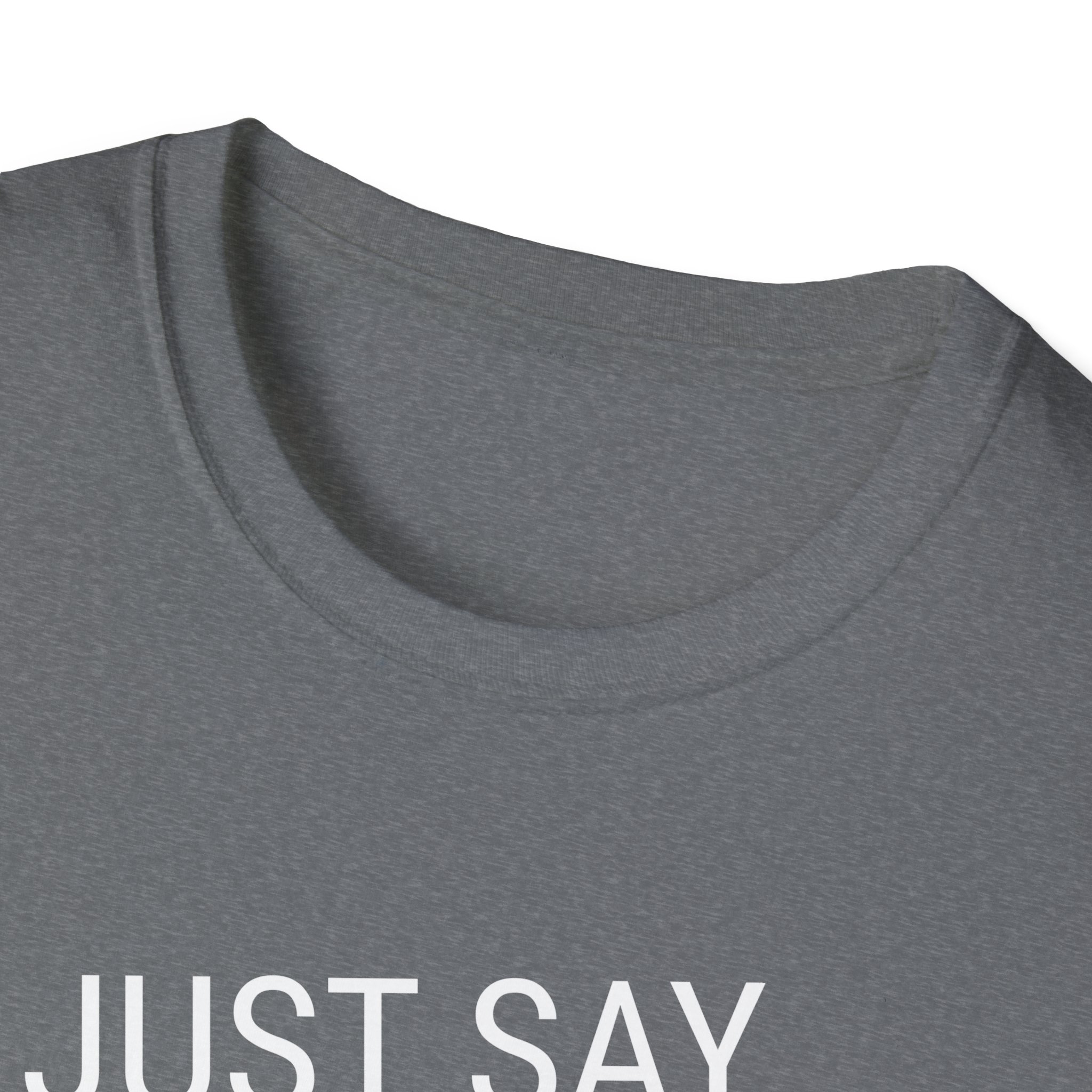 just say yes 420 tee